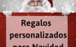 Ideas de regalos personalizados para Papá Noel y Navidad