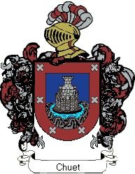 Escudo del apellido Chuet